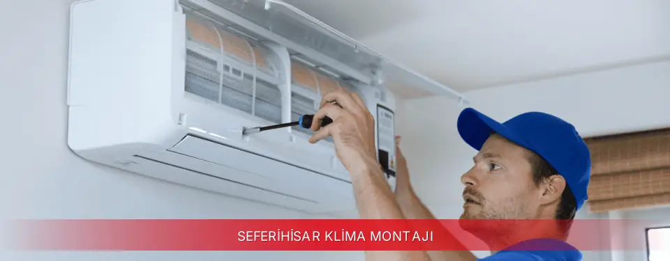 Seferihisar İlçemi Awox Klima Montajı